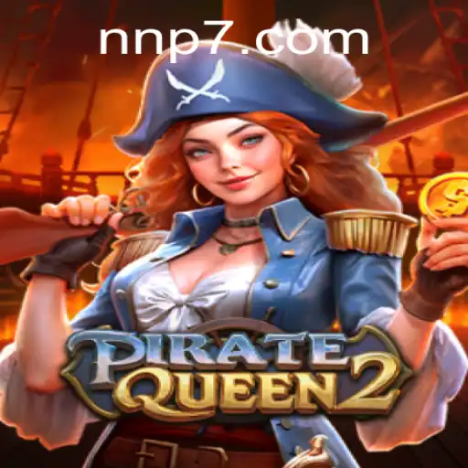 Descubra as Aventuras e Estratégias de PirateQueen2 no NNP9.COM